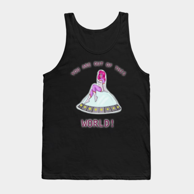 You Are Out of This World! Tank Top by tesiamarieart